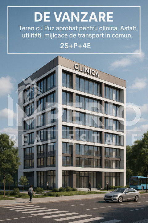 Teren cu PUZ aprobat pentru Clinica!